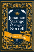 Cover: Jonathan Strange & il Signor Norrell - Lain ya;Fazi