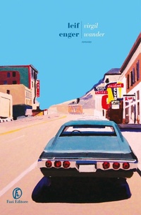 Enlarge image Cover: Virgil Wander - Le strade;Fazi