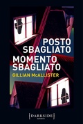 Cover: Posto sbagliato momento sbagliato - Darkside;Fazi