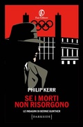 Cover: Se i morti non risorgono. Le indagini di Bernie Gunther - Darkside;Fazi