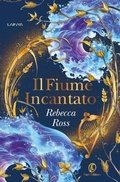 Cover: Il fiume incantato - Lain ya;Fazi