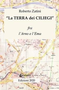Abbildung von: La terra dei ciliegi. Fra l'Arno e l'Ema - Ebs Print