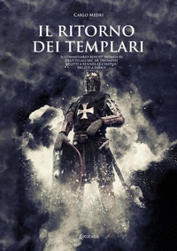 Abbildung von: Il ritorno dei templari. Il commissario Benoit indaga su delitto all'Arc de Triomphe, delitti a Rennes-le-Chateau, delitti a Parigi - Ebs Print