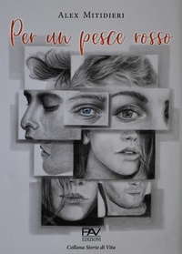 Abbildung von: Per un pesce rosso - Storie di vita;Pav Edizioni