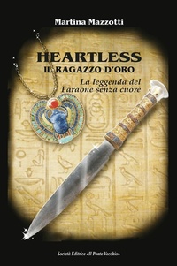 Abbildung von: Heartless. Il ragazzo d'oro. La leggenda del Faraone senza cuore - Cammei;Il Ponte Vecchio
