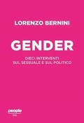 Cover: Il gender. Dieci interventi sul sessuale e sul politico - Idee;People
