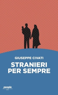 Abbildung von: Stranieri per sempre - Idee;People
