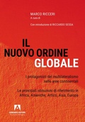 Cover: Il nuovo ordine globale. I protagonisti del multilateralismo nelle principali aree continentali. Le principali istituzioni di riferimento in Africa, Americhe, Artico, Asia; Europa - Armando Editore