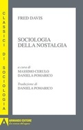 Cover: Sociologia della nostalgia - Modernit&agrave; e societ&agrave;;Armando Editore