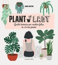 Cover: Plant lady. Guida botanica per rendere felice te e le tue piante - HarperCollins Italia