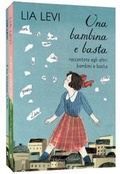 Cover: Una bambina e basta. Raccontata agli altri bambini e basta-Tutto quello che non avevo capito. Una bambina e basta cresce - HarperCollins Italia