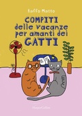 Cover: Compiti delle vacanze per amanti dei gatti - HarperCollins Italia