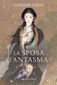 Abbildung von: La sposa fantasma - HarperCollins Italia