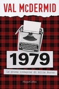 Cover: 1979. La prima indagine di Allie Burns - HarperCollins Italia