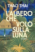 Cover: L' albero che vol&ograve; sulla luna - HarperCollins Italia