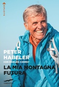 Cover: La mia montagna futura - Exploits;Corbaccio
