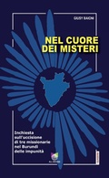 Cover: Nel cuore dei misteri. Inchiesta sull'uccisione di tre missionarie nel Burundi delle impunit&agrave; - Quaderni;All Around