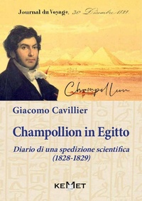 Abbildung von: Champollion in Egitto. Diario di una spedizione scientifica (1828-1829) - Kemet