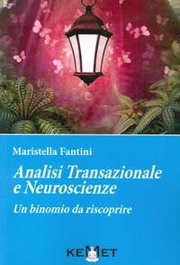 Abbildung von: Analisi transazionale e neuroscienze. Un binomio da riscoprire - Kemet