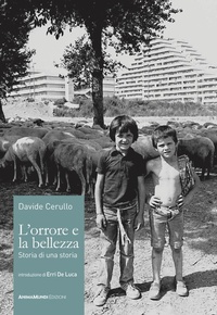 Abbildung von: L' orrore e la bellezza. Storia di una storia - AnimaMundi Edizioni