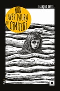 Cover: Non aver paura dei cimiteri. Fifa blu - Biancoenero