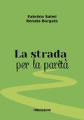 Cover: La strada per la parit&agrave; - 78Edizioni