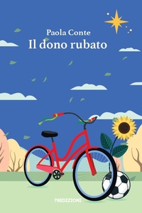 Enlarge image Cover: Il dono rubato - 78Edizioni