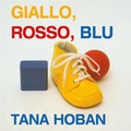 Cover: Giallo, rosso, blu - A bocca aperta;Camelozampa