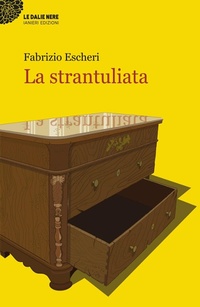 Abbildung von: La strantuliata - Le dalie nere;Ianieri