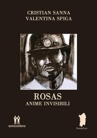 Abbildung von: Rosas. Anime invisibili - AmicoLibro