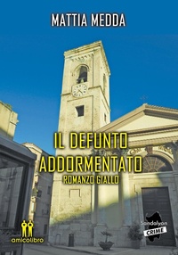Abbildung von: Il defunto addormentato - AmicoLibro