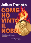 Cover: Come ho vinto il Nobel - Blu Atlantide