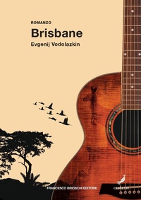 Abbildung von: Brisbane - GliAltri;Brioschi
