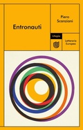 Cover: Entronauti - Letteraria europea;Utopia Editore