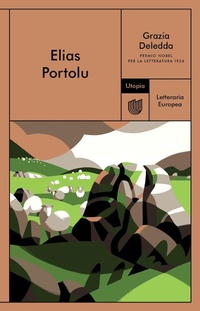 Enlarge image Cover: Elias Portolu - Letteraria europea;Utopia Editore