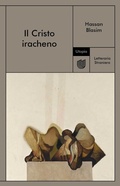 Cover: Il Cristo iracheno - Letteraria Straniera;Utopia Editore