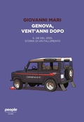 Cover: Genova, vent'anni dopo. Il G8 del 2001, storia di un fallimento - Storie;People