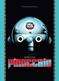 Abbildung von: Pinocchio. Ediz. anniversario - Fondamentali;COMICON Edizioni