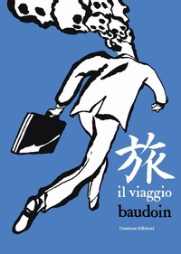 Abbildung von: Il viaggio - Fondamentali;COMICON Edizioni