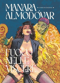 Abbildung von: Fuoco nelle viscere - Sinestesie;COMICON Edizioni