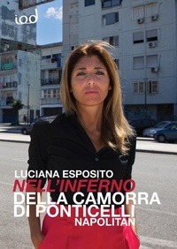 Abbildung von: Nell'inferno della camorra di Ponticelli. Napolitan - Cronisti scalzi;Edizioni Iod