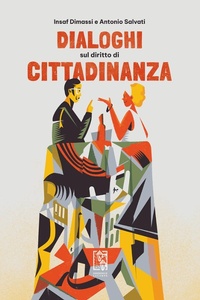 Abbildung von: Dialoghi sul diritto di cittadinanza - Barlumi;Le Lucerne