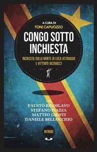 Abbildung von: Delitto diplomatico. La morte di Attanasio e Iacovacci in Congo - Montesquieu;Paesi Edizioni