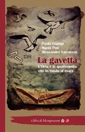Cover: La gavetta. L'Oria e le quattromila vite in fondo al mare - Betti Editrice