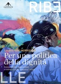 Cover: Per una politica della dignit&agrave;. Femminismi, migrazioni e colonialit&agrave; in America Latina - Capovolte