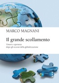 Cover: Il grande scollamento. Timori e speranze dopo gli eccessi della globalizzazione - Frontiere;Bocconi University Press