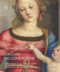 Abbildung von: L' occhio del conoscitore. Le ricognizioni di Cavalcaselle e le opere della Galleria Nazionale dell'Umbria nel Taccuino XI della Biblioteca Marciana - Quaderni della Galleria Nazionale dell'Umbria;Aguaplano
