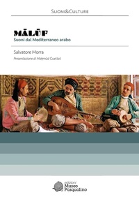 Abbildung von: Maluf. Suoni dal Mediterraneo arabo - Suoni&Culture;Edizioni Museo Pasqualino