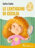 Cover: Le lentiggini di Cecilia - Libri per pr1ma;Coccole Books