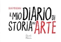 Cover: Il mio diario di storia dell'arte - Albi illustrati. Gli artisti;Edizioni Artebambini